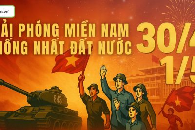 Bài tuyên truyền lịch sử ngày giải phóng miền nam thống nhất đất nước 30/04 và ngày quốc tế lao động 01/05